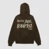 But I’m Just A Tourist To You Homesick Brown Hoodie
